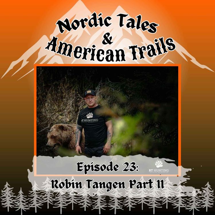 cover art for Episode 23: Robin Tangen II