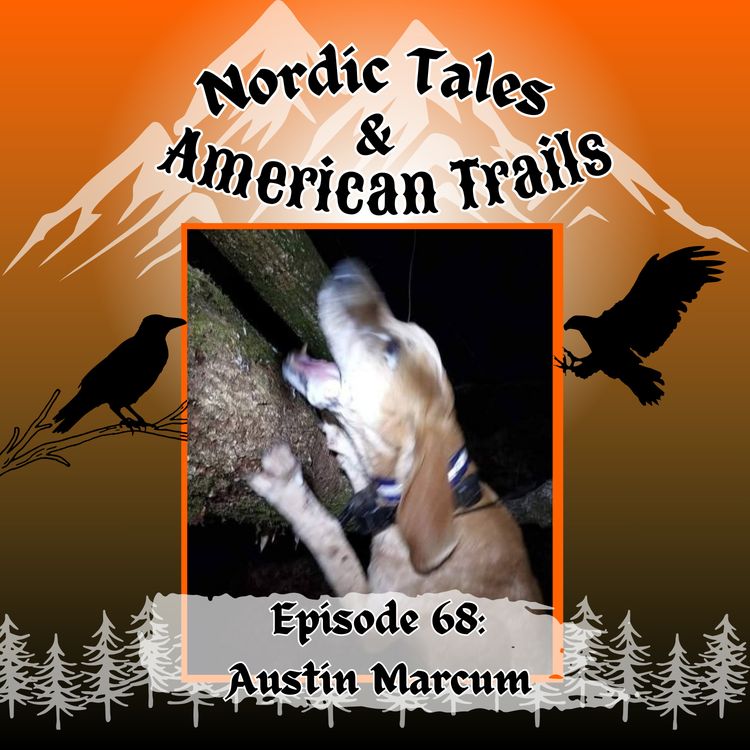 cover art for Episode 68 – Austin Marcum Wild Country Kennels