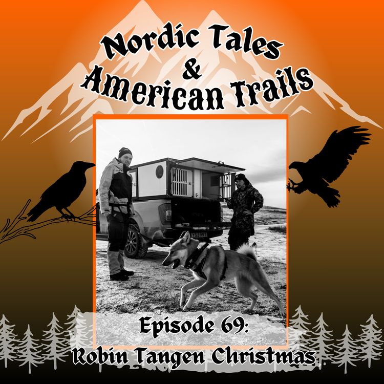 cover art for Episode 69 – Robin Tangen Returns (Christmas Special) 🎄🐕