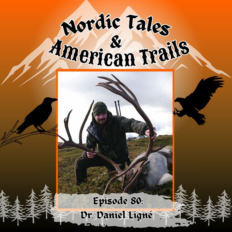 cover art for Episode 80 – Dr. Daniel Ligné: 200 Years of Swedish Wildlife Management