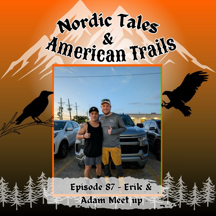 cover art for Episode 87 – Erik & Adam Meet up