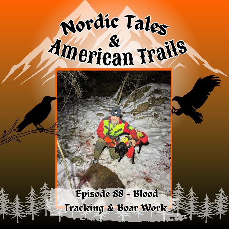 cover art for Episode 88 – Mikael Andersson: Blood Tracking & Boar Work