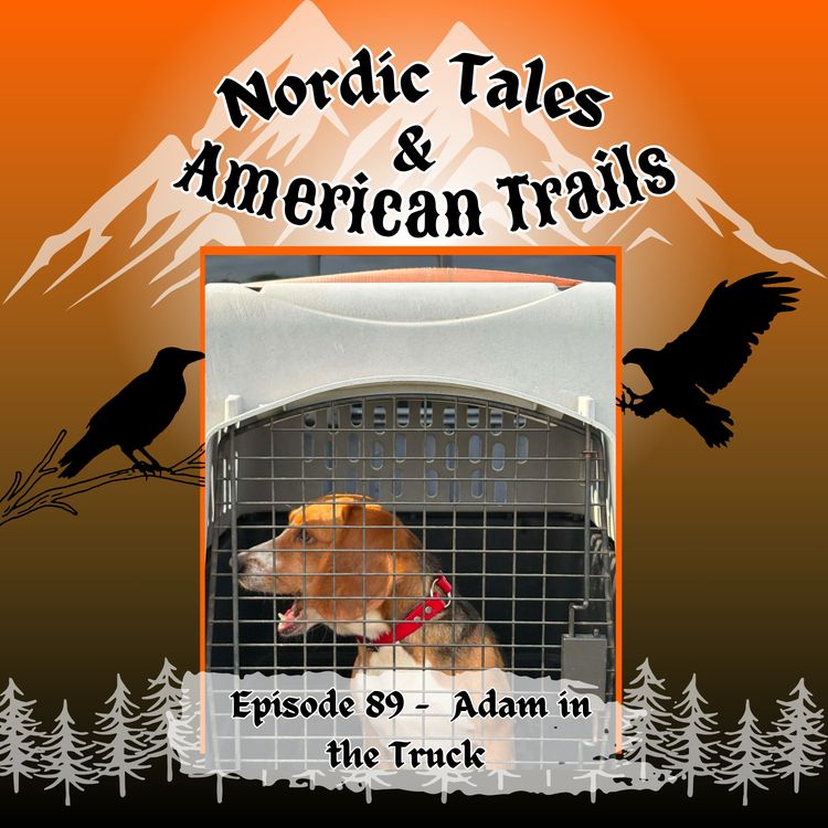 cover art for Episode 89 – Adam in the Truck