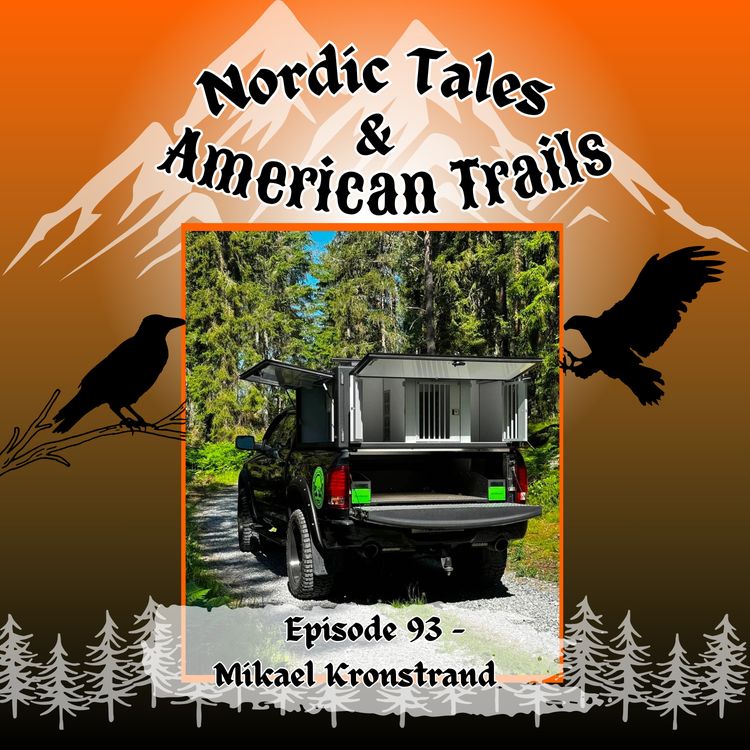 cover art for Episode 93: Mikael Kronstrand – Hunting Dogs, Gear, and Modern Hunting Technology (Part 1)