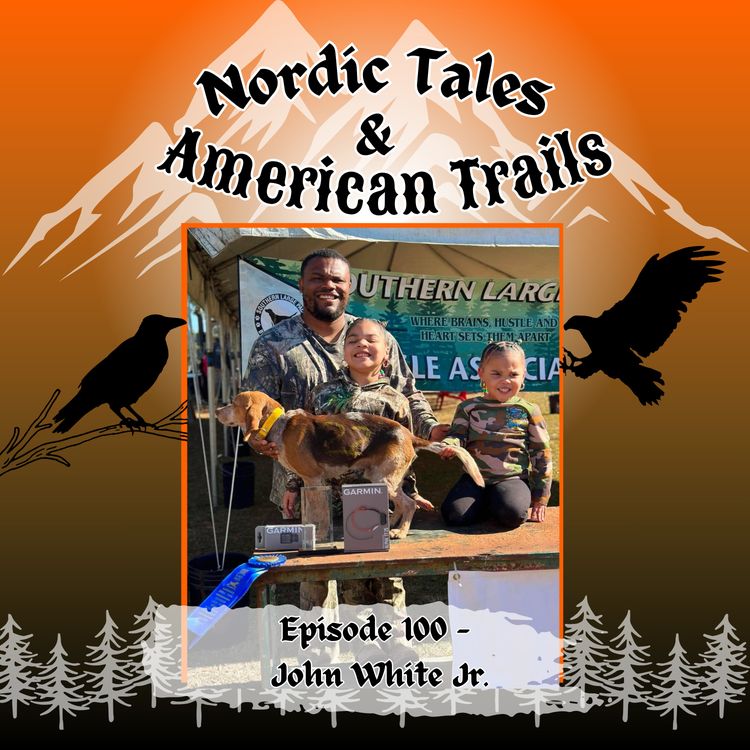 cover art for Episode 100: John White jr. Beagles & Field Trials
