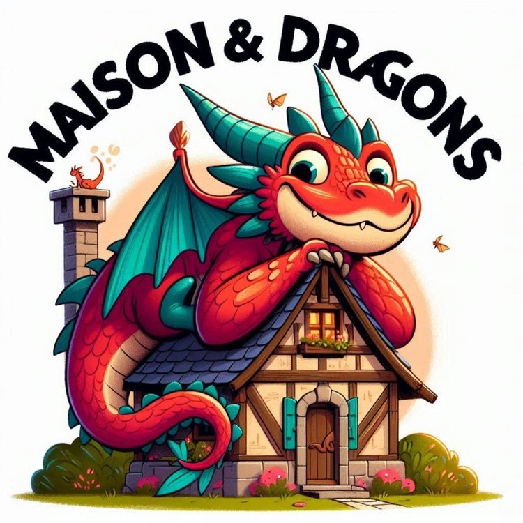 cover art for Maison & Dragons - 01 - Sauver le Dragon des Songes