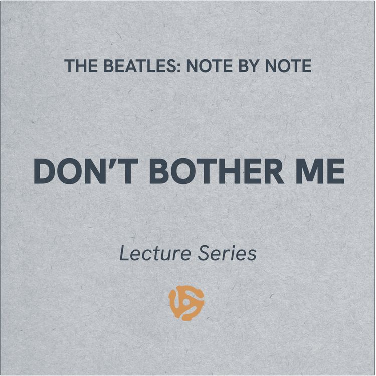 cover art for Don't Bother Me - Lecture Series 31 (bonus)