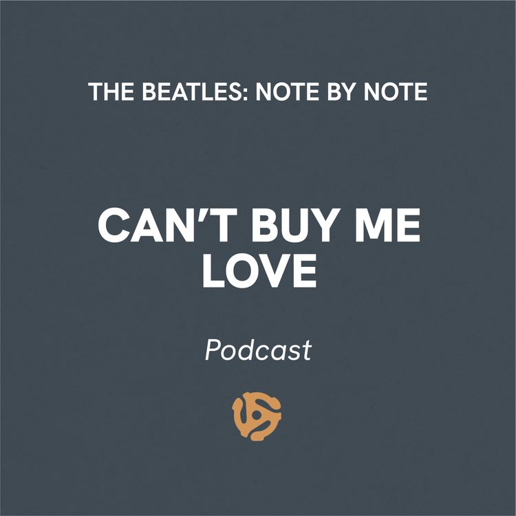 cover art for Can't Buy Me Love - Episode 44