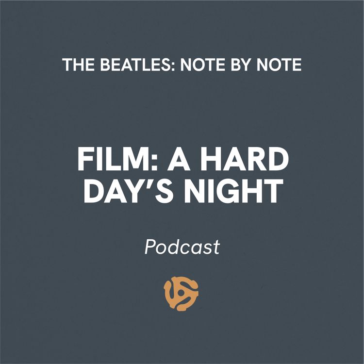 cover art for A Hard Day's Night Film - Episode 52 with Stephen Ptacek