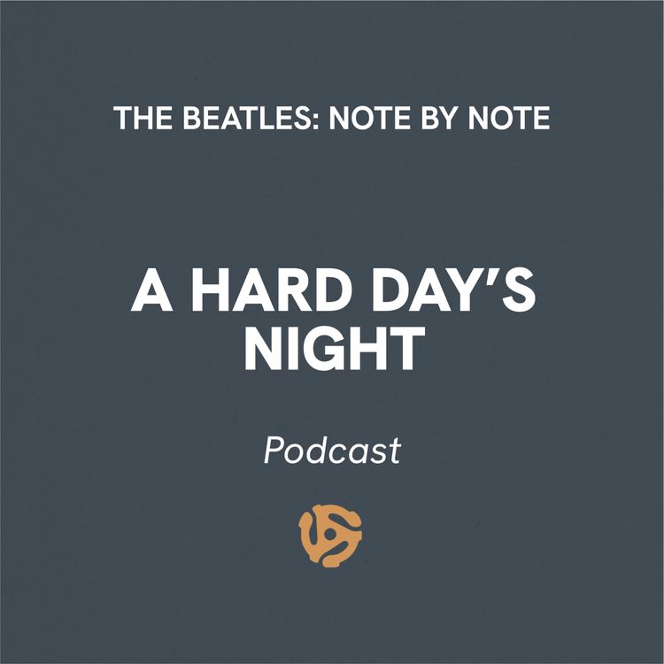 cover art for A Hard Day's Night - Episode 53 with Justin Mann