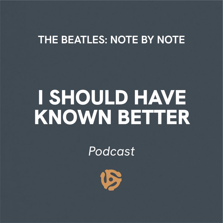 cover art for I Should Have Known Better - Episode 54