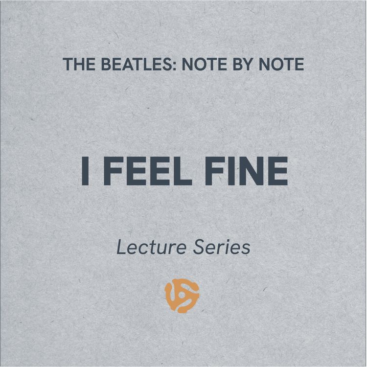 cover art for I Feel Fine - Lecture Series 68 (bonus)