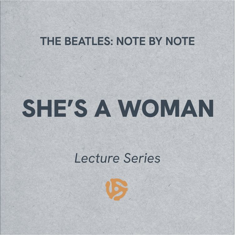 cover art for She's A Woman - Lecture Series 69 (bonus)