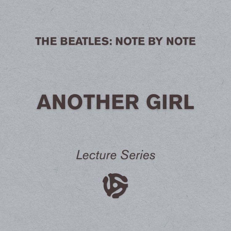 cover art for Another Girl - Lecture Series 94 (bonus)