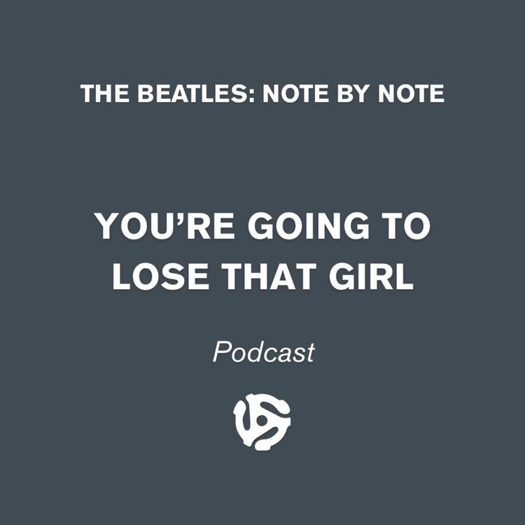 cover art for You're Going To Lose That Girl - Episode 95 with Cameron (NationSquid)