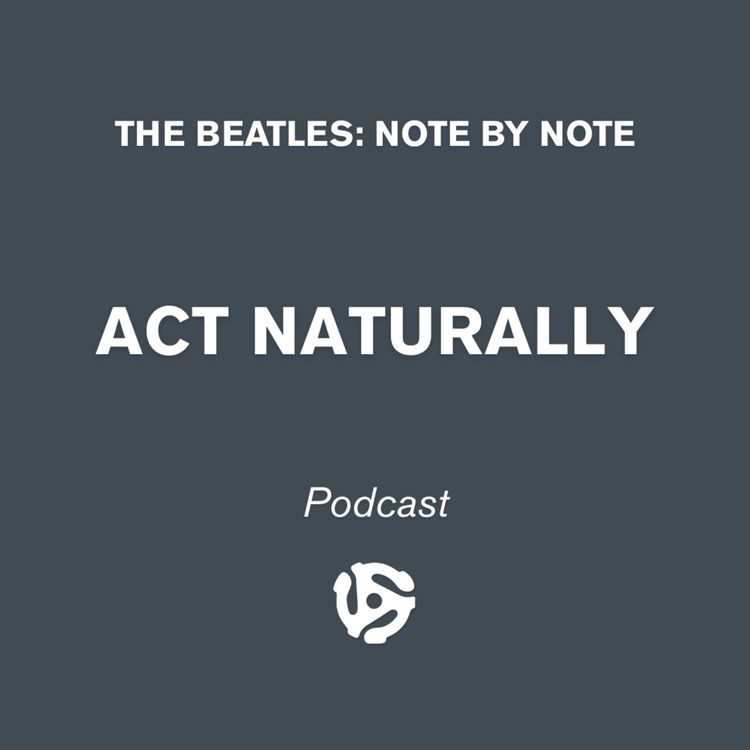 cover art for Act Naturally - Episode 96