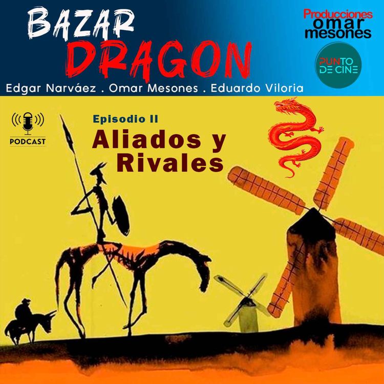 cover art for ALIADOS Y RIVALES. Episodio II