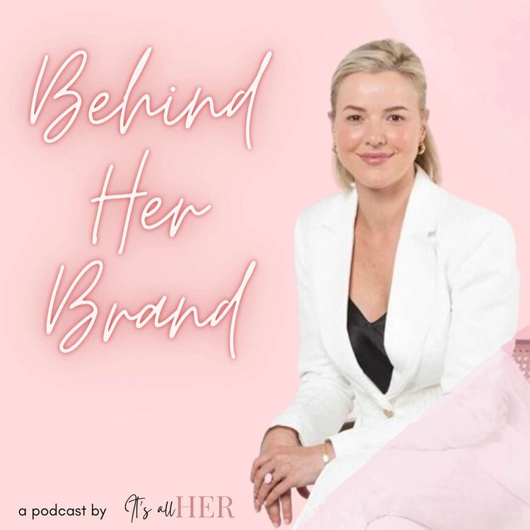 cover art for Behind Her Brand: Isabella Loneragan, Australia's first Buccal & Sculpting Facialist