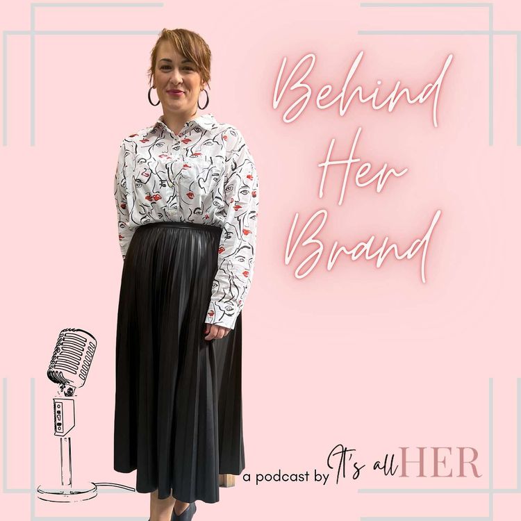 cover art for Behind Her Brand: Natasa from Pitra the label