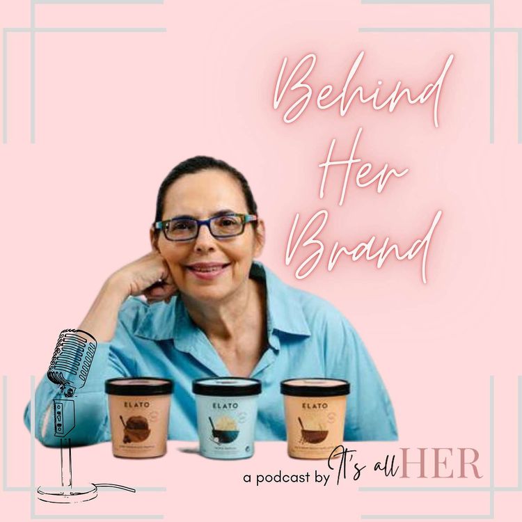 cover art for Behind Her Brand: Roz Kaldor-Aroni from Elato Ice cream