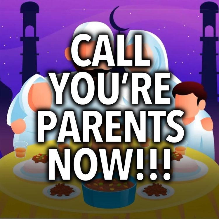 cover art for Call your parents NOW | Mufti Menk Podcast