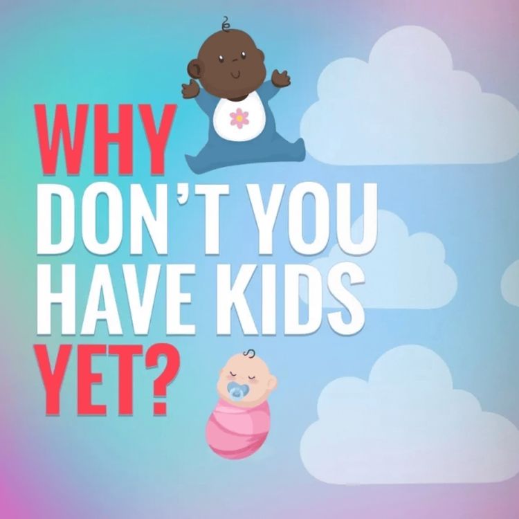 cover art for Why Don't We Have Children Yet? | Mufti Menk Podcast