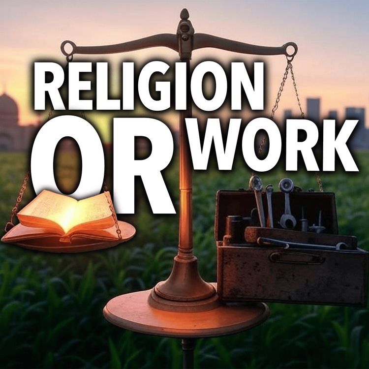 cover art for Religion and Work | Mufti Menk Podcast