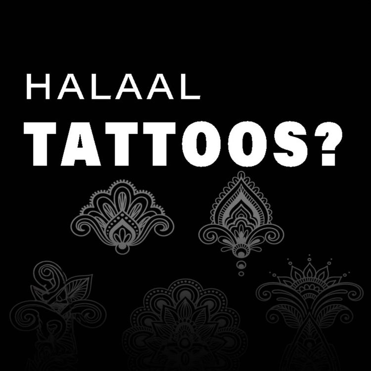 cover art for Halaal Tattoo Ideas? | Mufti Menk Podcast