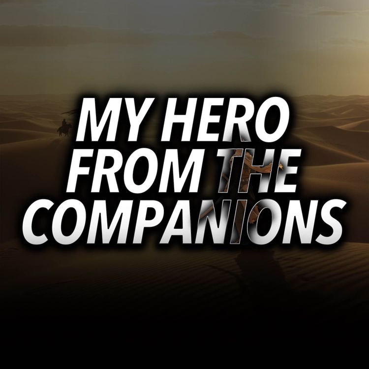 cover art for Q&A - My Hero from the Companions...｜Mufti Menk Podcast