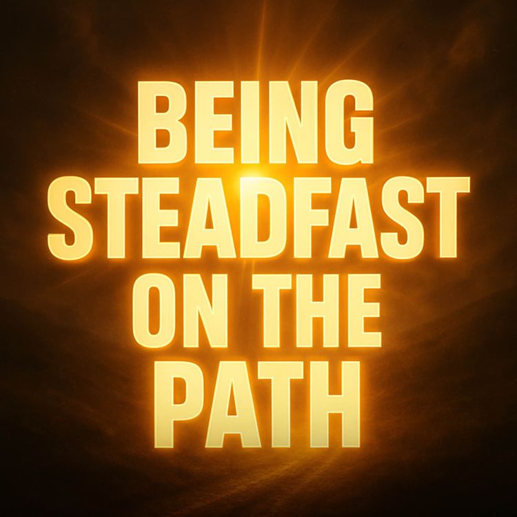 cover art for Lecture - Being Steadfast on the Path | Mufti Menk Podcast