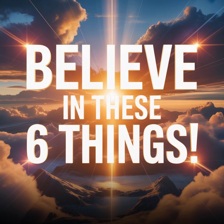 cover art for Believe in these 6 things! | Mufti Menk