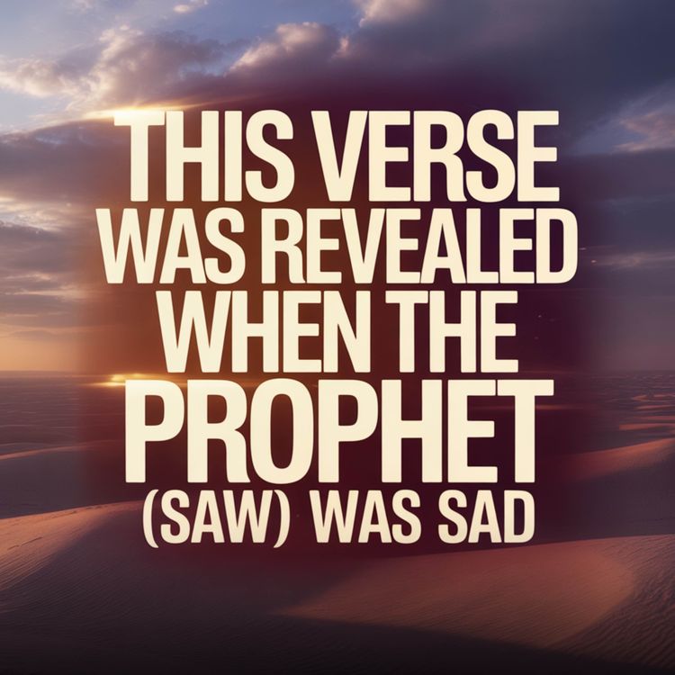 cover art for This verse was revealed when the Prophet (SAW) was sad | Mufti Menk