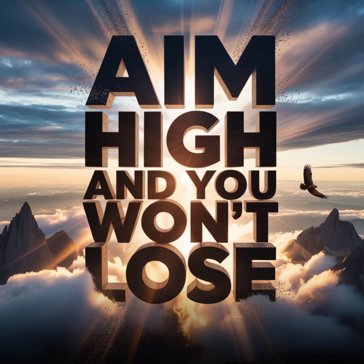 cover art for Aim High and you won't lose | Mufti Menk