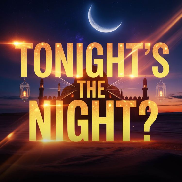 cover art for TONIGHT'S THE NIGHT? | Mufti Menk