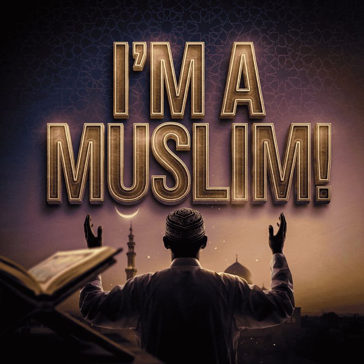 cover art for I’m a Muslim | Mufti Menk