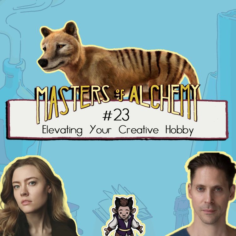 cover art for #23- Elevating Your Creative Hobby