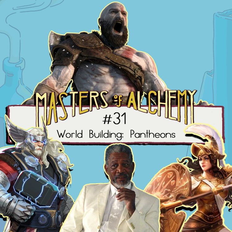 cover art for #31- World Building: Pantheons