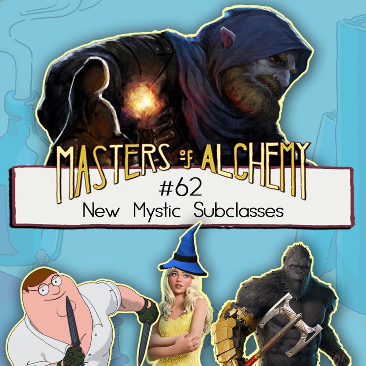 cover art for #62- New Mystic Subclasses