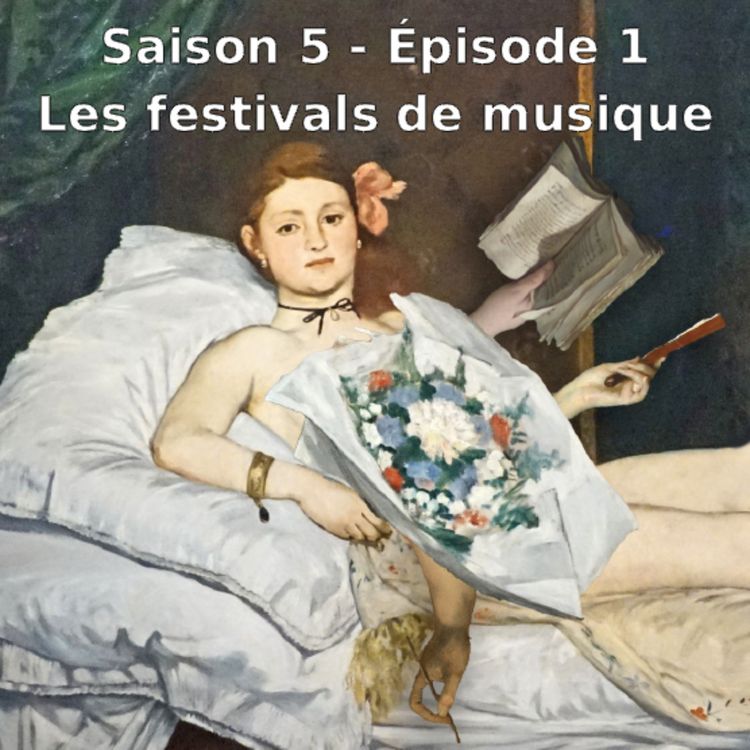 cover art for Episode 1 - Les festivals de musique