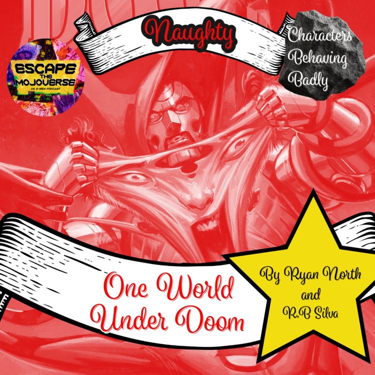 cover art for Episode 89: One World Under Doom by Ryan North and R.B. Silva