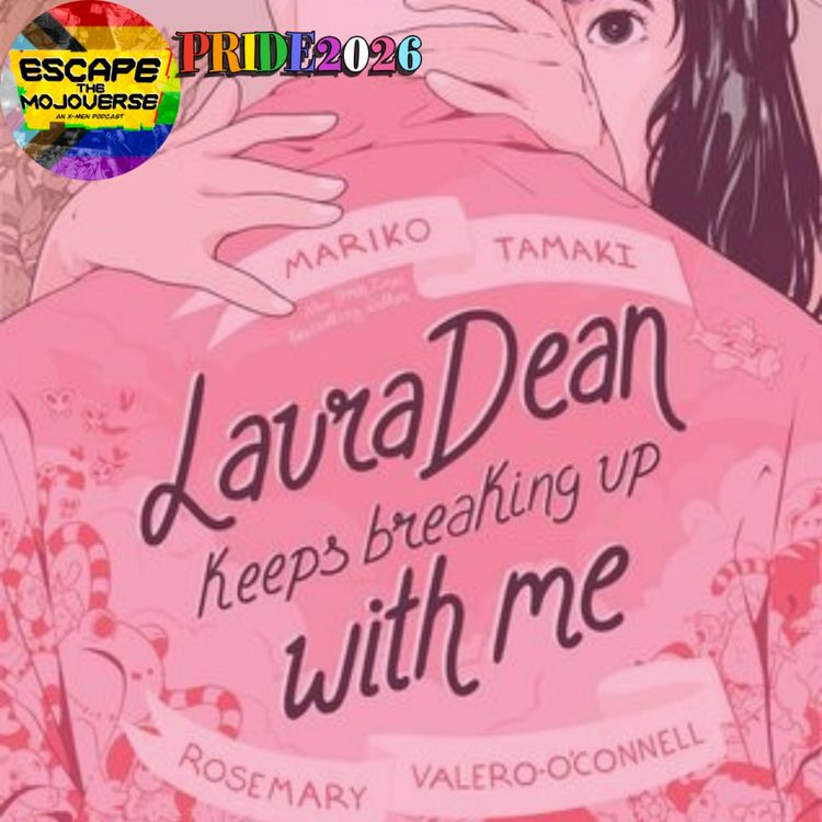 cover art for Episode 128: Laura Dean Keeps Breaking Up With Me and She Comes with Magic with Phillip Sevy and Christie Porter