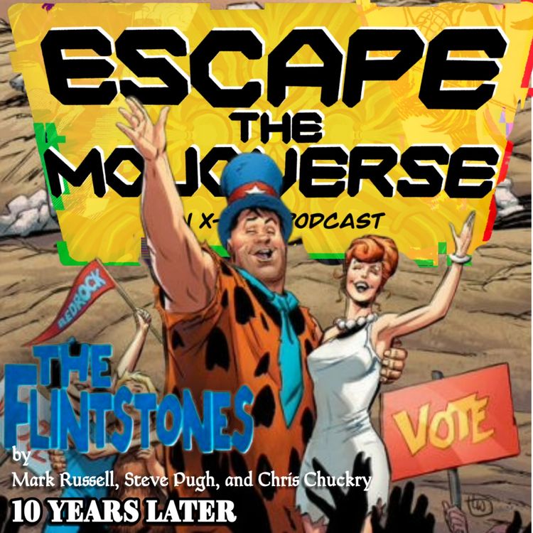 cover art for Episode 140: The Flintstones by Mark Russell, Steve Pugh and Chris Chuckry