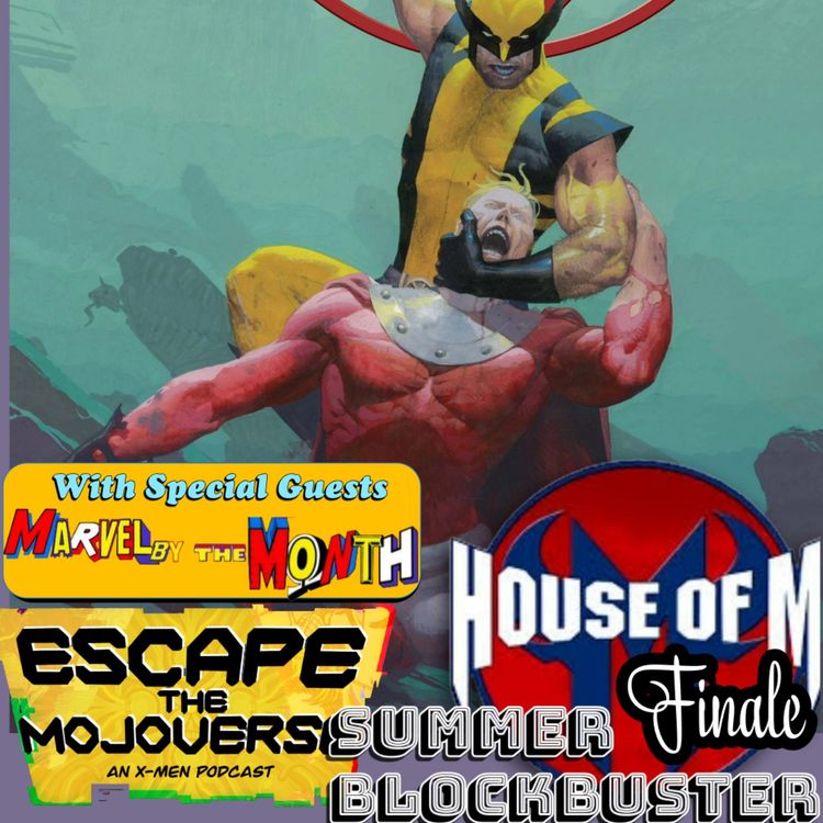 cover art for BLOCKBUSTER SUMMER: House of M Finale with Marvel by the Month!