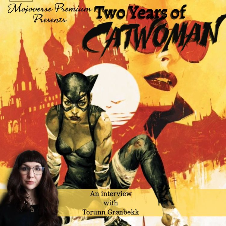 cover art for Mojoverse Premium: 2 Years of Catwoman with Torunn Grønbekk