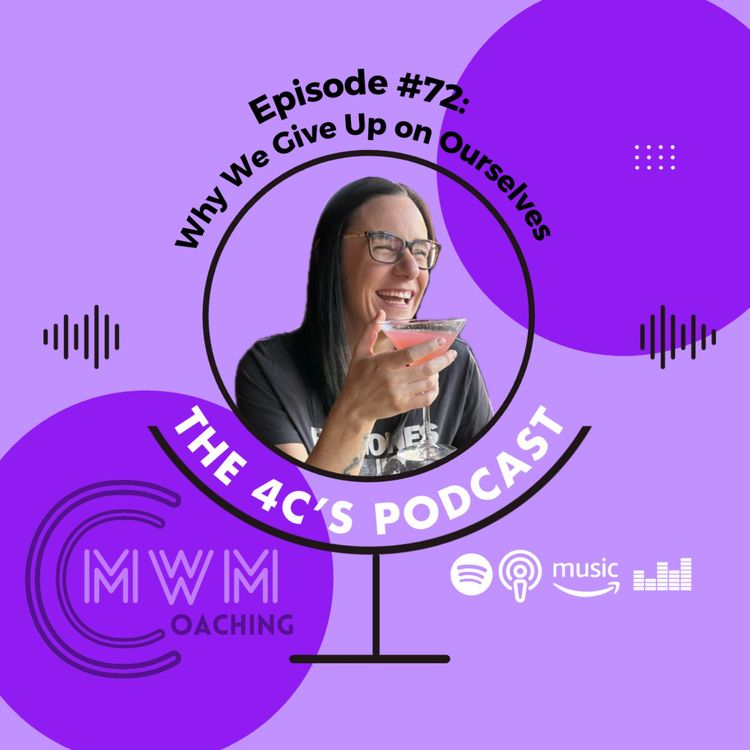 cover art for Why We Give Up on Ourselves #72