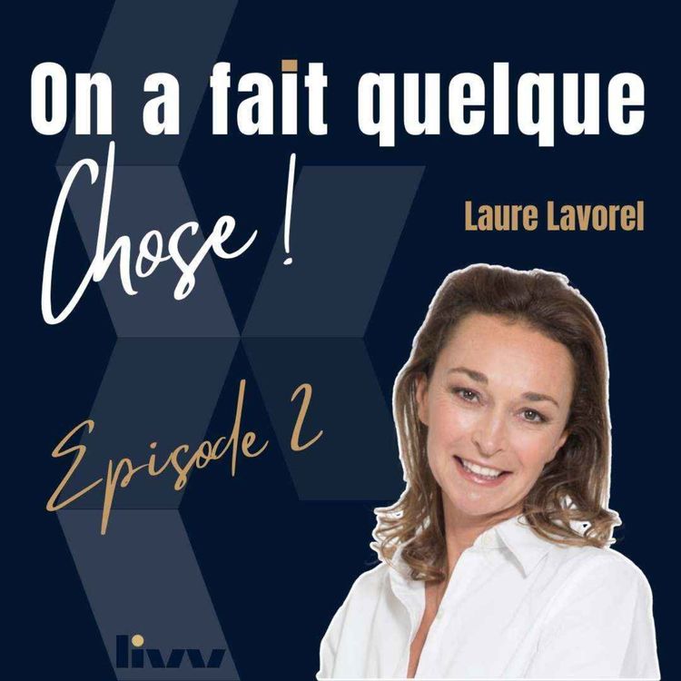 cover art for Justice, Innovation et Inclusion : le parcours de Laure Lavorel, présidente d'honneur du Cercle Montesquieu