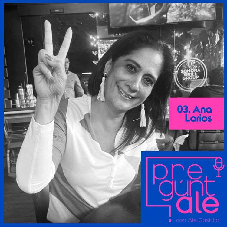 cover art for PregúntALE a Ana Larios