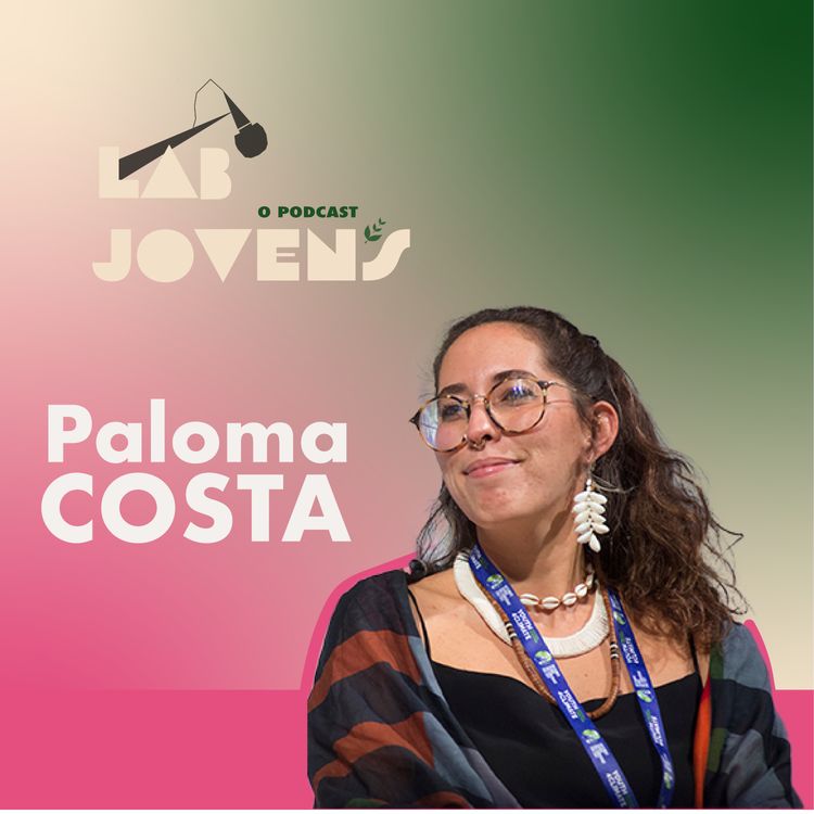 cover art for #1 | Paloma Costa "Construir um bom passado"