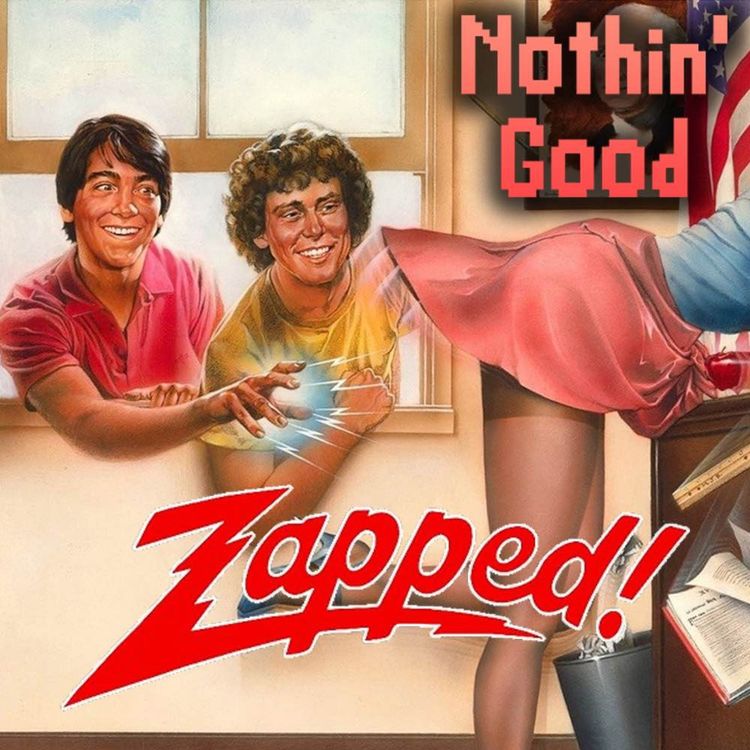 cover art for Episode 98: Zapped!