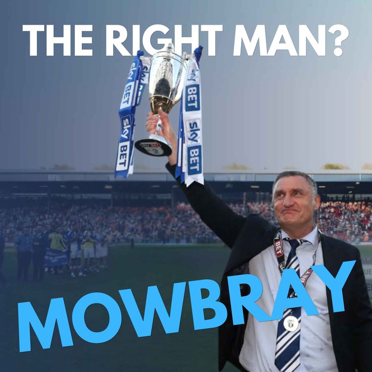 cover art for Tony Mowbray Is Back... But Is He The Right Man For Blackburn Rovers?